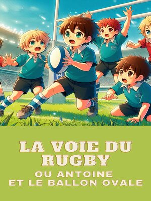 cover image of La voie du rugby